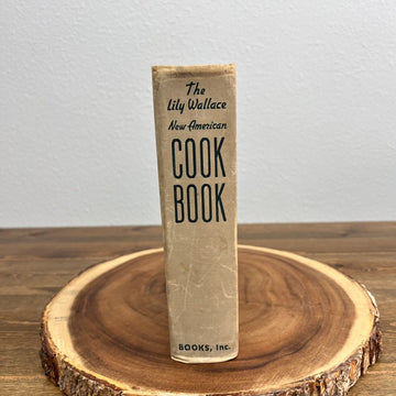 The Lily Wallace New American Cook Book Hardcover Books Inc 1952