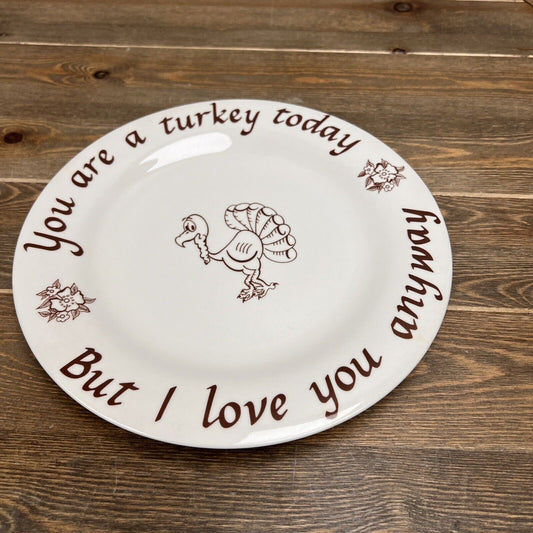 1981 HEIRLOOM DESIGNS  "YOU ARE A TURKEY"  10.5 Thanksgiving