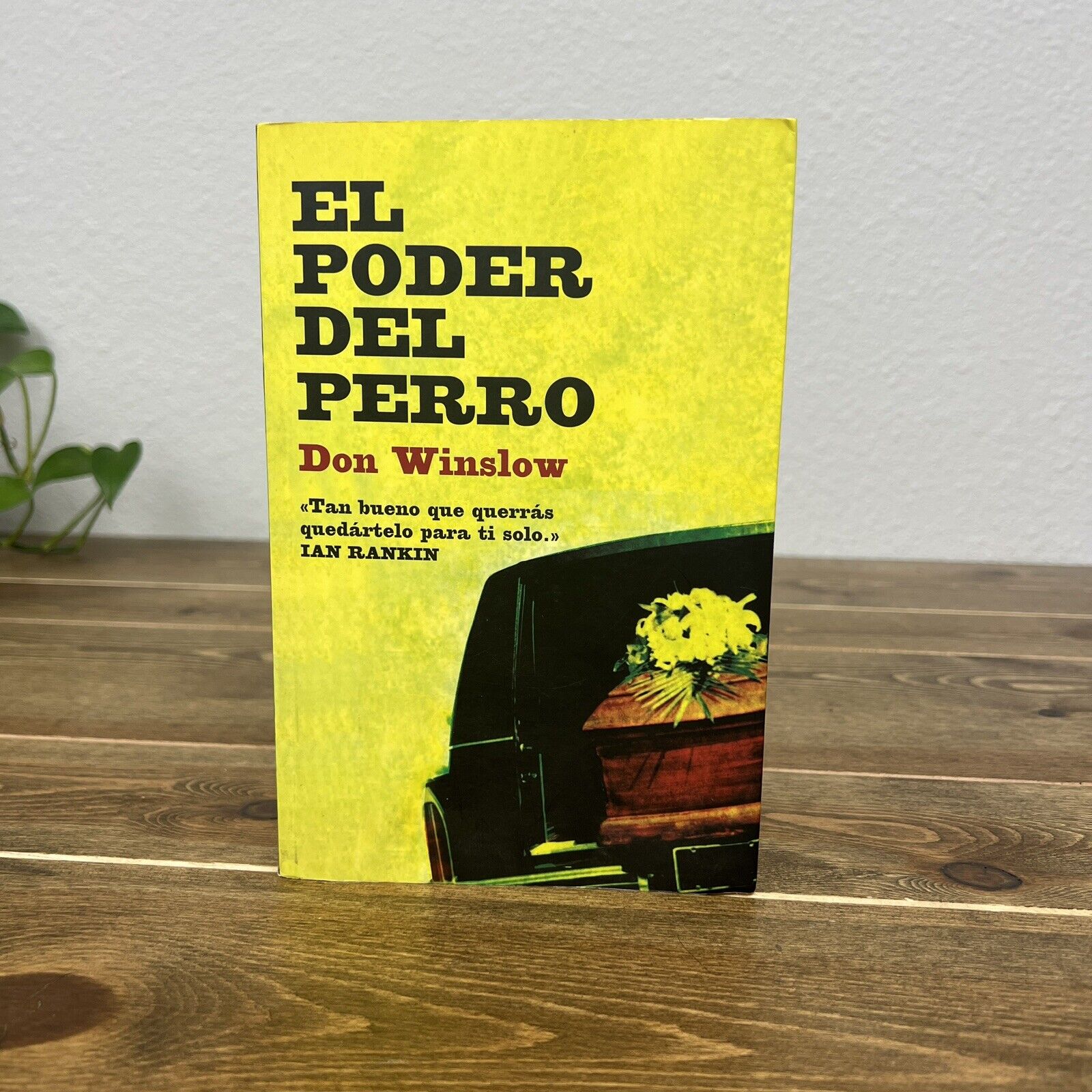 El Poder del Perro The Power of the Dog by Wilson, Don