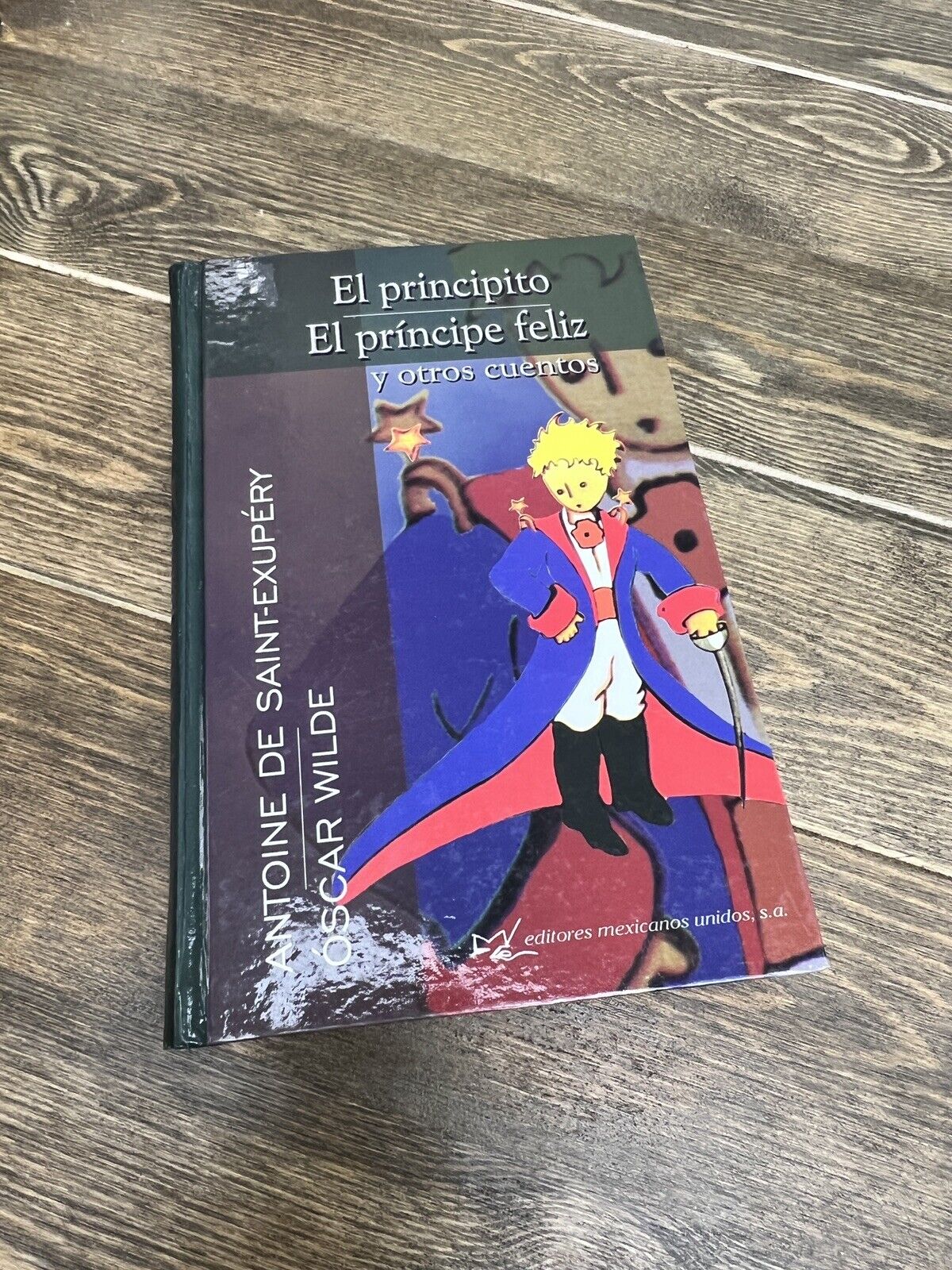 El Principito El Príncipe Feliz Y Otros Cuentos Spanish Antoine de Saint-Exupéry